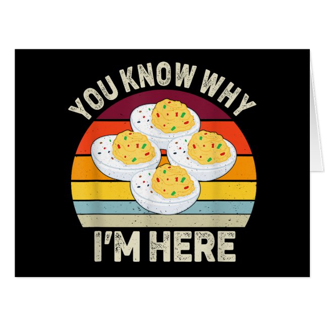 Funny Erntedank Deviled Eggs Sie wissen, warum ich (Vorderseite (Horizontal))