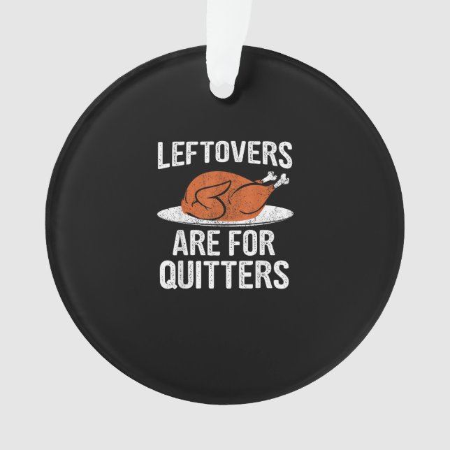 Funny Erntedank Dinner Türkei Leftows sind für Ornament (Vorderseite)