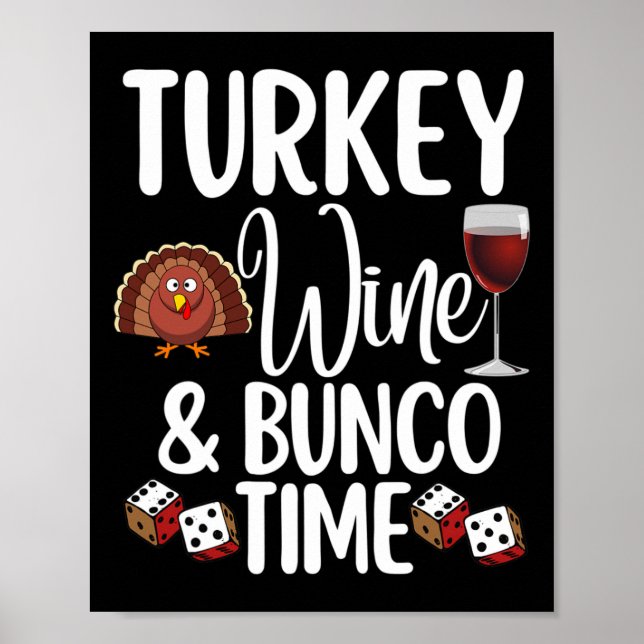 Funny Erntedank Fall Spaß Türkei Wein und Bunc Poster (Vorne)