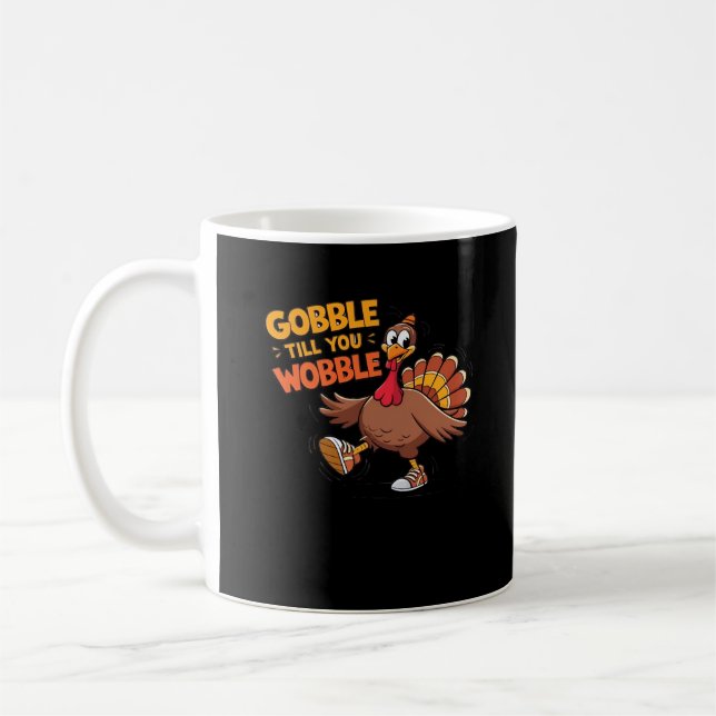 Funny Erntedank - Gobble bis zum Wobelstuhl Kaffeetasse (Links)