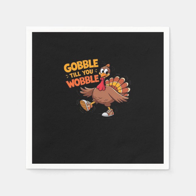 Funny Erntedank - Gobble bis zum Wobelstuhl Serviette (Vorderseite)