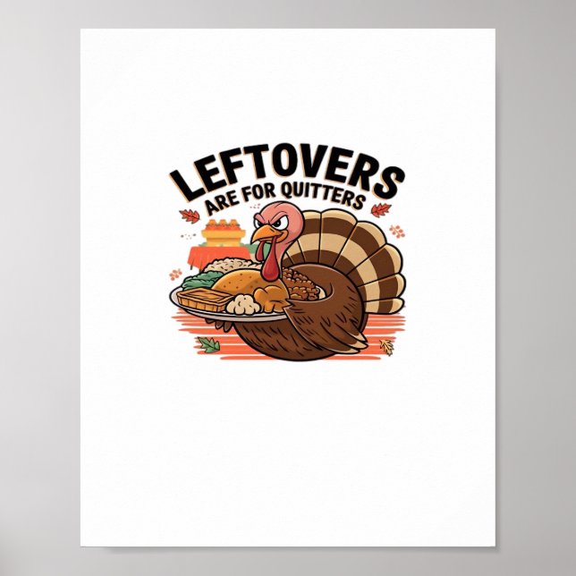 Funny Erntedank - Leftovers sind für Quittung Poster (Vorne)