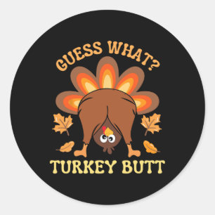 Funny Erntedank Ratet, was Türkei Hintern Runder Aufkleber