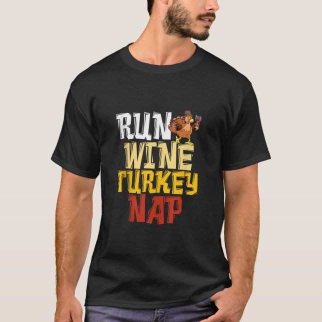 Funny Erntedank Runner Run Wine Türkei Nickerchen  T-Shirt (Vorderseite)