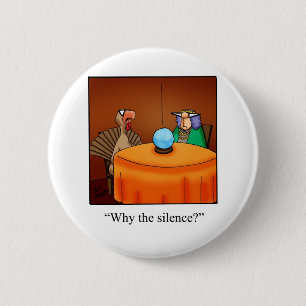 Funny Erntedank Türkei Glückliche Cartoon Geschenk Button