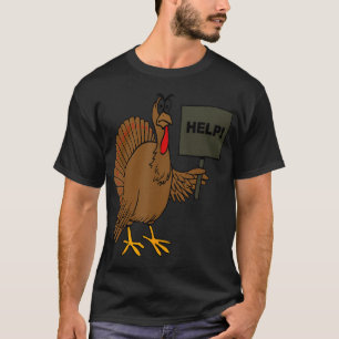 Funny Erntedank Turkey Spaß Hilfe Sign Christma T-Shirt