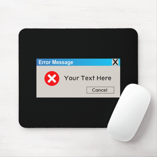 Funny Error-Meldung Mousepad (Mit Mouse)