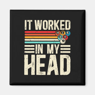 Funny es funktioniert in meinem Kopf Billiard Pool Magnet