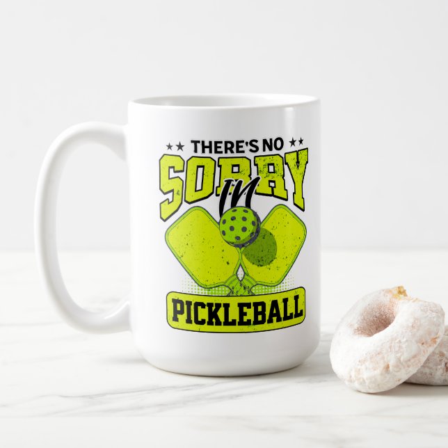 Funny Es gibt keine Entschuldigung in Pickleball V Kaffeetasse (Mit Donut)
