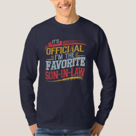 Funny Es ist Offiziell, dass ich der Lieblingsschw T-Shirt