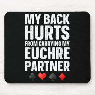 Funny Euchre Kunst für Männer Frauen Euchre Partne Mousepad