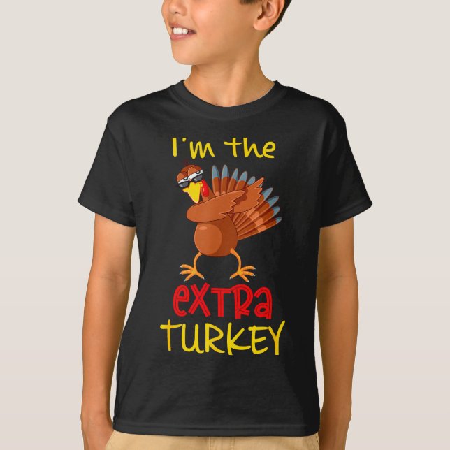 Funny Extra Turkey Matching Family Group Thanksgiv T-Shirt (Vorderseite)