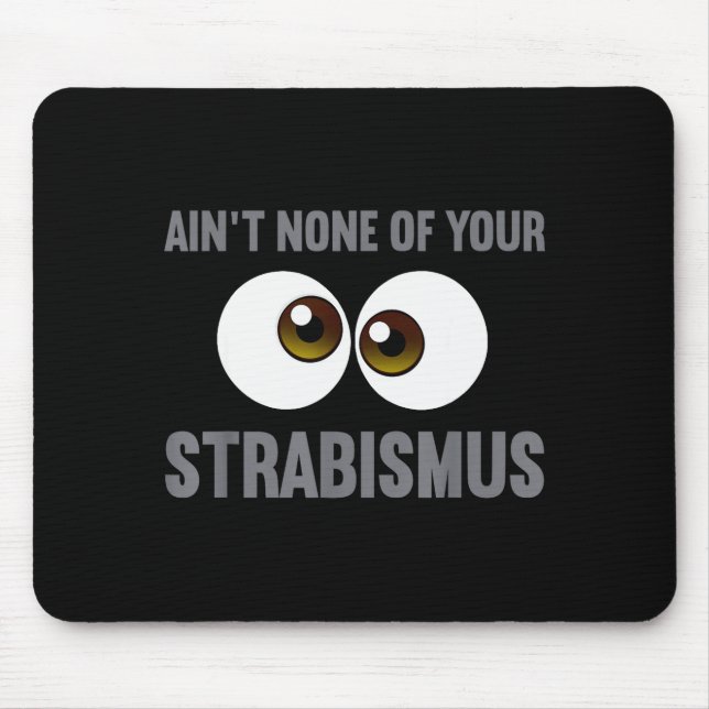 Funny Eye Surgeon Design For Men Women Strabismus  Mousepad (Vorne)