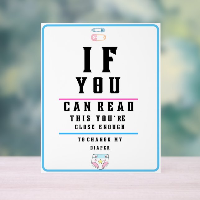 Funny Eye Test Chart Change my Diaper Acrylschild (Neutral)