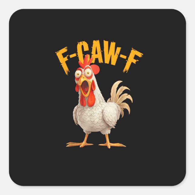 Funny F-Awk-F Chicken F-Caw-F Rooster Pun Retro Vi Quadratischer Aufkleber (Vorderseite)
