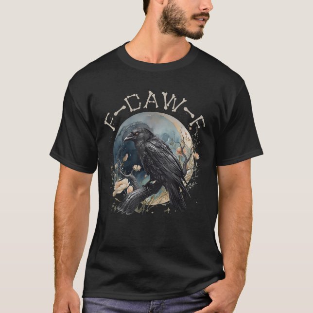 Funny F-caw-f Black Crow Fcawf Black Crow T-Shirt (Vorderseite)