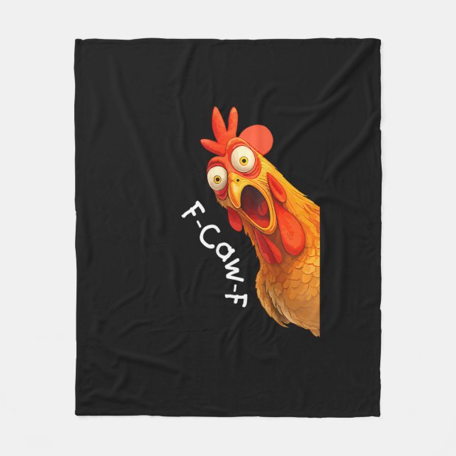 Funny F-Caw-F Chicken F-Caw-F Chicken Creative Cas Fleecedecke (Vorderseite)