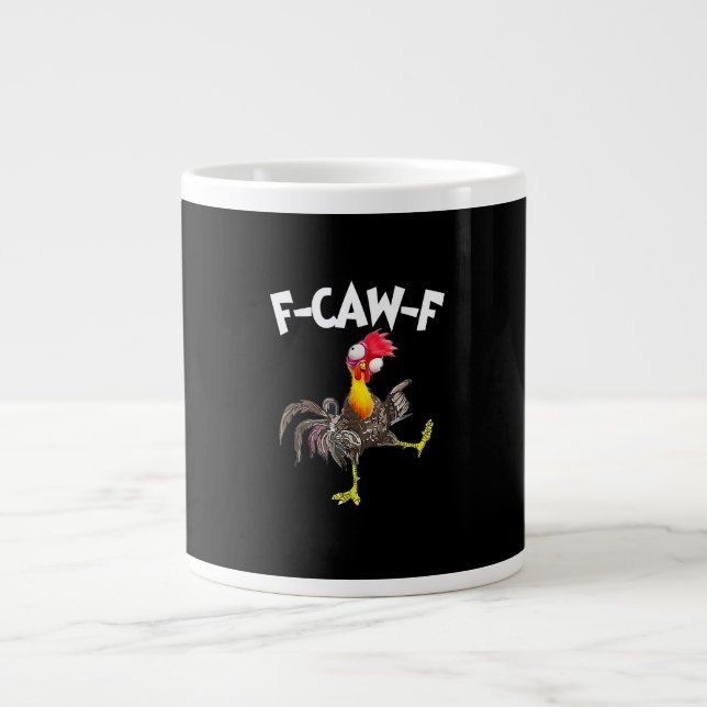 Funny F-Caw-F Chicken FCAWF Chicken Jumbo-Tasse (Vorderseite)