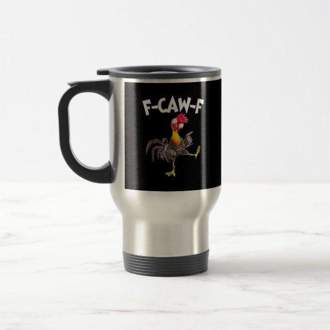 Funny F-Caw-F Chicken FCAWF Chicken Reisebecher (Links)