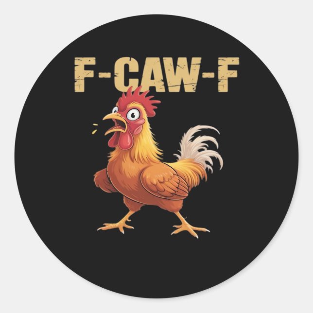 Funny F Caw F Chicken Retro Style Design Runder Aufkleber (Vorderseite)