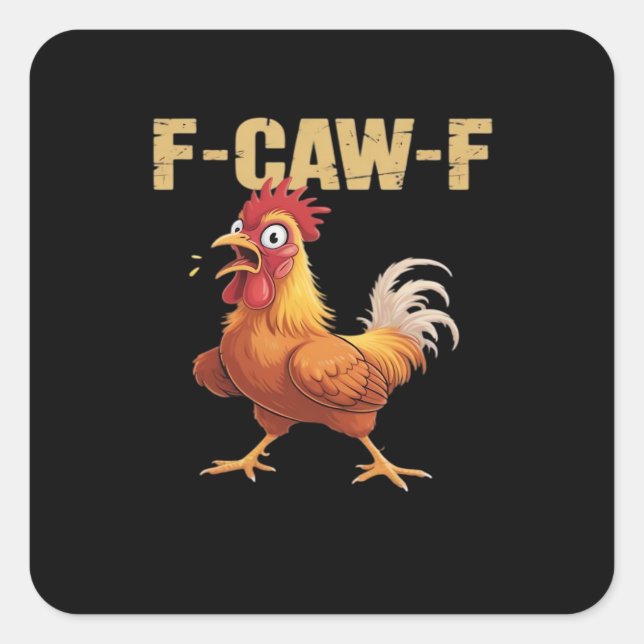 Funny F-Caw-F Chicken Retro Style Quadratischer Aufkleber (Vorderseite)