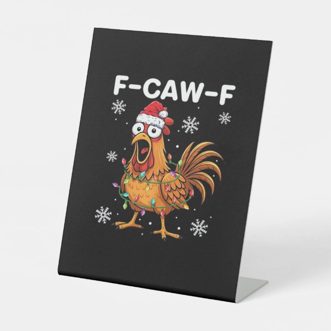 Funny F-Caw-F Christmas Chicken Classic Sockelschild (Vorderseite)