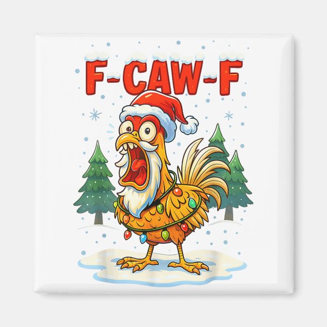 Funny F-caw-f Christmas Chicken Xmas Lights Santa  Magnet (Vorne)
