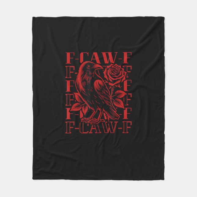 Funny F-Caw-F Crow Crow F-Caw-F Bird Fleecedecke (Vorderseite)