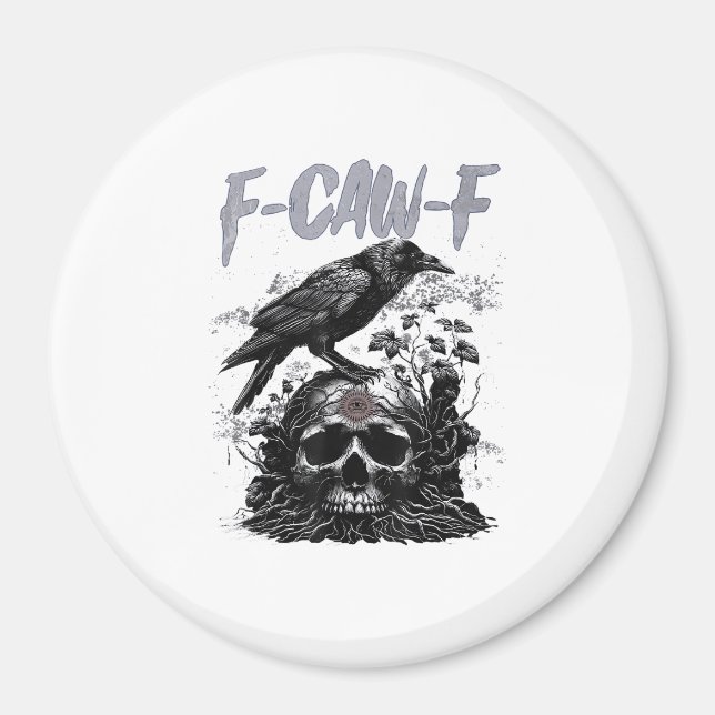 Funny F-Caw-F Crow Funny Halloween Retro Classic Magnet (Vorne)