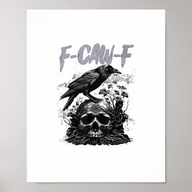 Funny F-Caw-F Crow Funny Halloween Retro Classic Poster (Vorne)