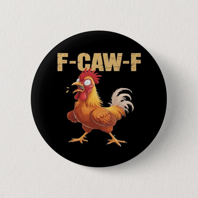 Funny F-Caw-F Crow Humor Gothic Button (Vorderseite)