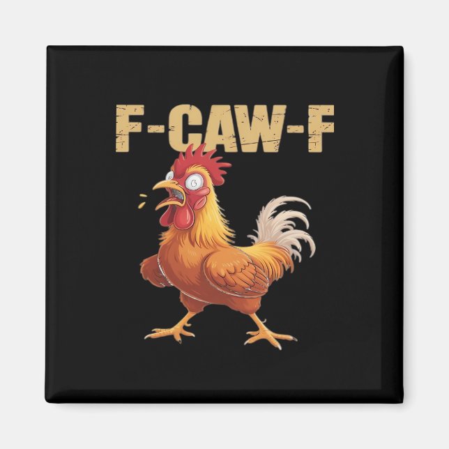 Funny F-Caw-F Crow Humor Gothic Magnet (Vorne)