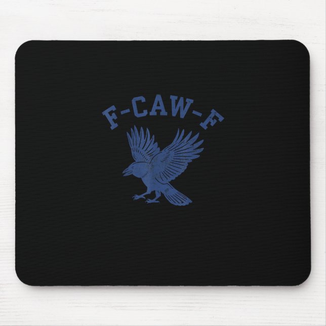 Funny F-Caw-F Crow Mousepad (Vorne)