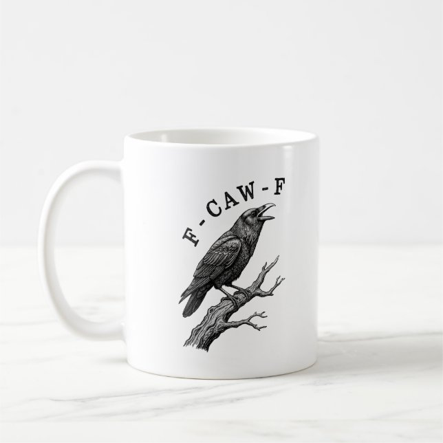 Funny F-Caw-F Crow Raven Pun  Kaffeetasse (Links)