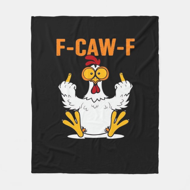 Funny F-Caw-F Fingers Chicken Fleecedecke (Vorderseite)