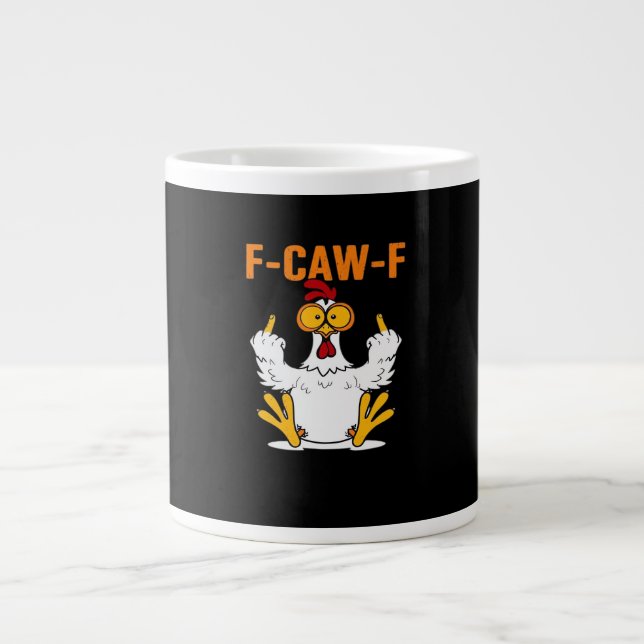 Funny F-Caw-F Fingers Chicken Jumbo-Tasse (Vorderseite)