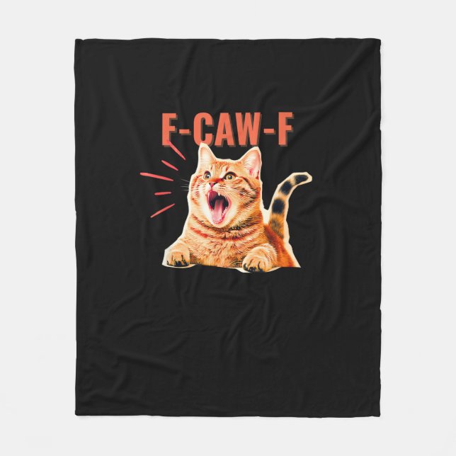 Funny F-Caw-F Graphic Sarcastic Trendy Unique Fleecedecke (Vorderseite)
