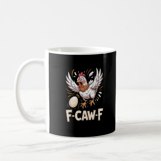 Funny F Caw F Hen Creative Casual Style Kaffeetasse (Links)
