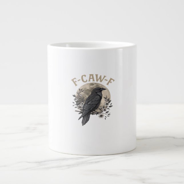 Funny F Caw F Raven Bird Saying Graphic Style Jumbo-Tasse (Vorderseite)