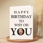 Funny Face Nah Up Selfie Foto Happy Birthday Dankeskarte<br><div class="desc">Die lustige Vollbild-Foto-Geburtstagskarte für jeden. Personalisieren Sie es, indem Sie ein 1x1-quadratisches Foto des Empfängers hinzufügen. Unisex für Männer und Frauen. Geeignet für Kinder und Erwachsene. Ideal für jeden, der Lieben zu nehmen Selfide.</div>