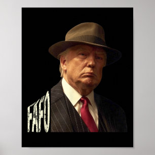 Funny Fafo Trump Foto _1 Poster