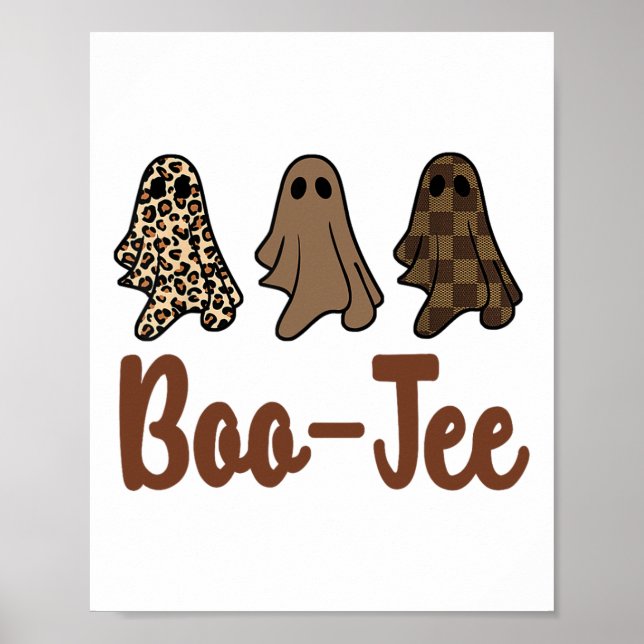 Funny Fall Halloween Ghost Boujee Boo-jee Spooky S Poster (Vorne)