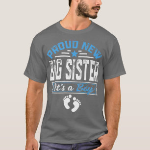 Funny Familie stolz neue große Schwester Es ist ei T-Shirt