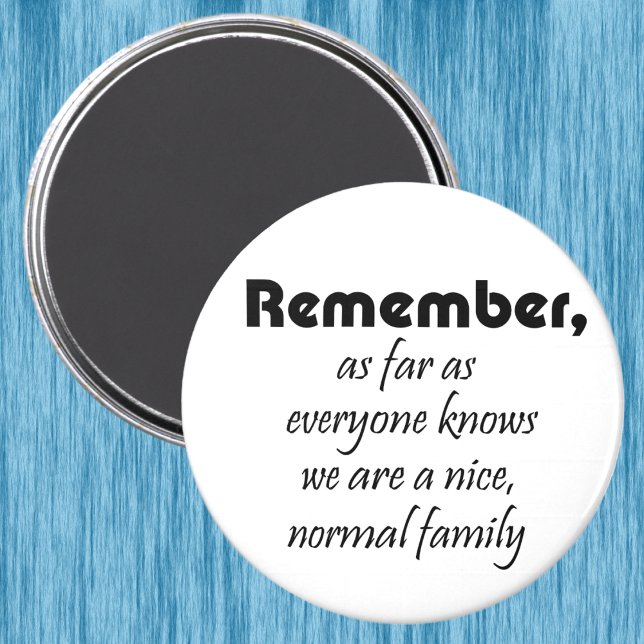Funny family quote magnete Neuigkeiten scherzen Ge Magnet (Von Creator hochgeladen)