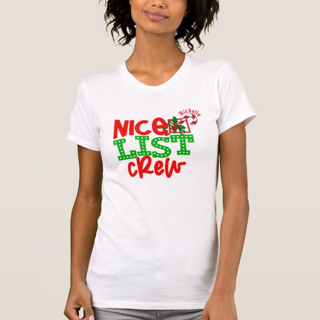 Funny Family Weihnachten Shirt - Nice List Custom! (Vorderseite)
