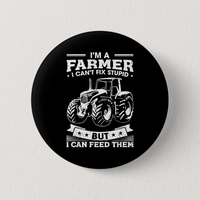 Funny Farming Tractor I'm A Farmer I Feed People  Button (Vorderseite)
