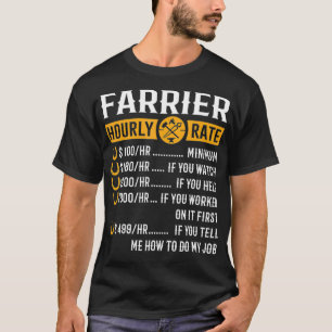Funny Farrier spendet Farrier Stundensatz T-Shirt