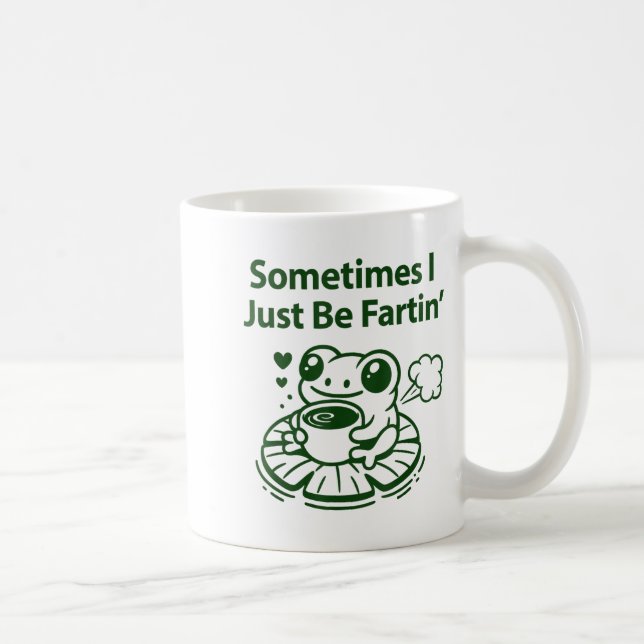Funny Farting Frog Froglet Fart Sometimes I Just B Kaffeetasse (Rechts)