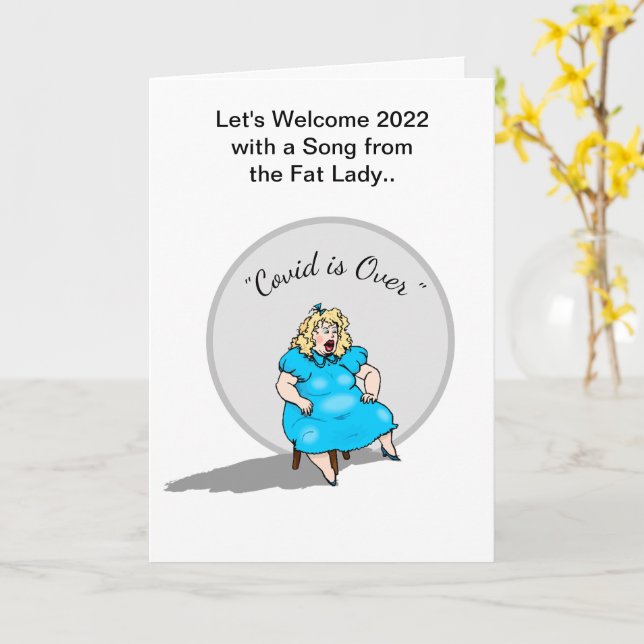 Funny Fat Lady Singt Neues Jahr 2022 Feier Karte (Gelbe Blume)