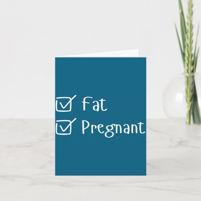 Funny Fat Pregnancy Sayings Humor Expecting Moms G Karte (Vorderseite)